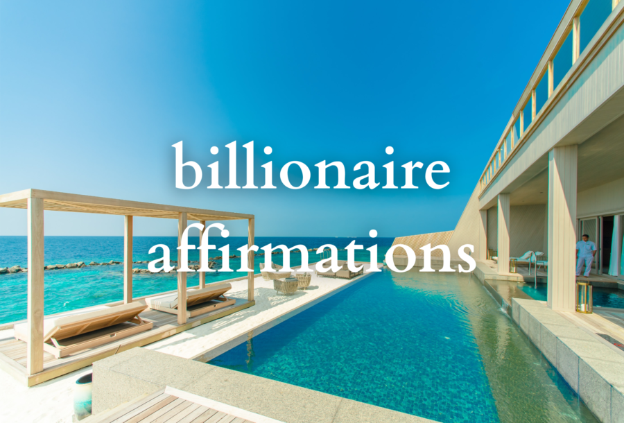 i-am-a-multi-billionaire-affirmations-affirmations